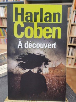 A découvert Par coben