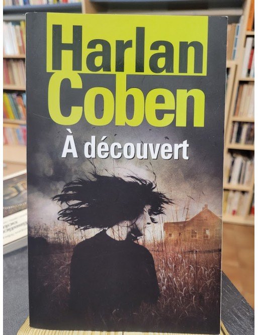 A découvert Par coben