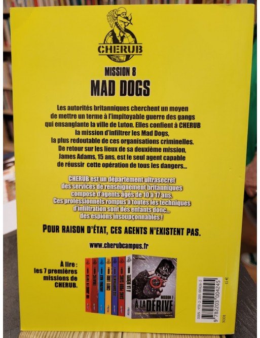 Cherub - Mission 8 Mad Dogs: Grand format Par Robert Muchamore