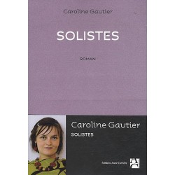 Solistes Par Caroline Gautier
