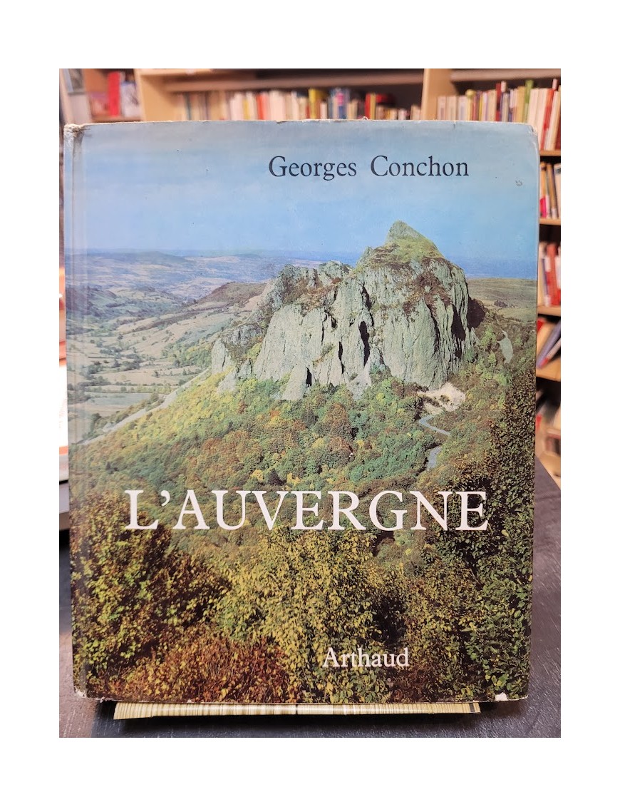 L Auvergne de Conchon Georges