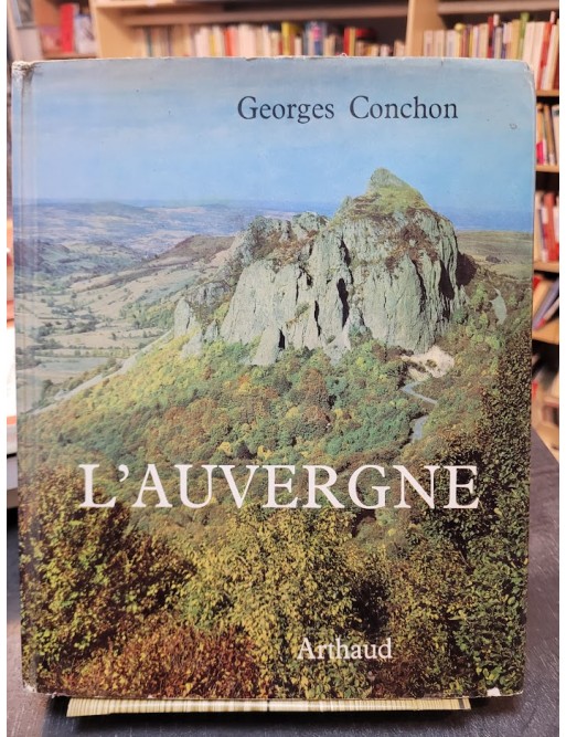 L Auvergne de Conchon Georges