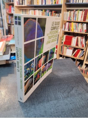 Le guide complet des poissons tropicaux d eau douce de Mary Bailey