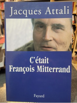 C était François Mitterrand...
