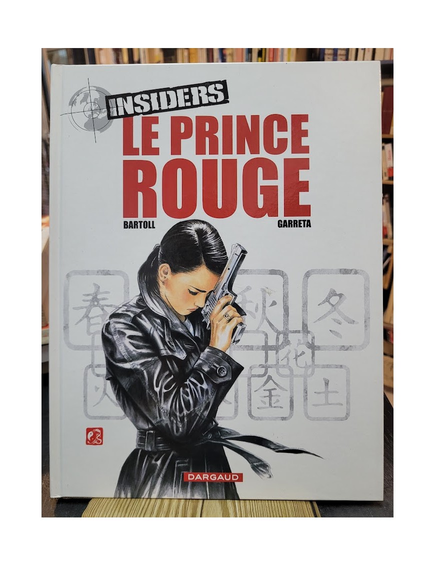 Insiders, Tome 8 - Le prince rouge de Bartoll Jean-Claude