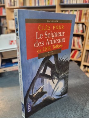 Clés pour le Seigneur des Anneaux de J.R.R. Tolkien de Catherine Bouttier-Couqueberg