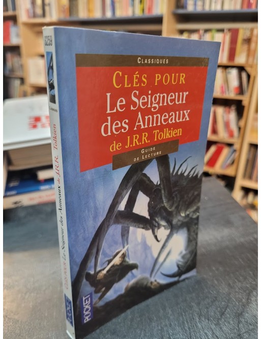 Clés pour le Seigneur des Anneaux de J.R.R. Tolkien de Catherine Bouttier-Couqueberg