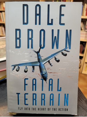 Fatal Terrain de Dale Brown