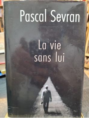 La vie sans lui - Journal...