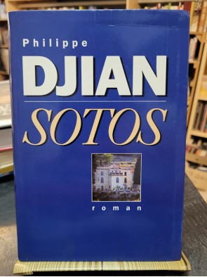 SOTOS DE PHILIPPE DJIAN