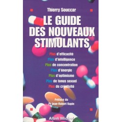 Le guide des nouveaux stimulants Par Thierry Souccar