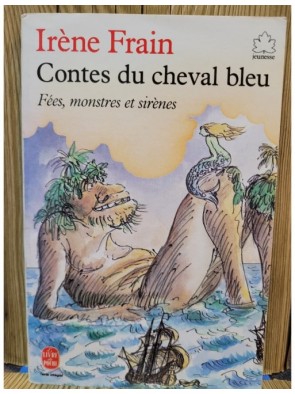 Contes Du Cheval Bleu de...