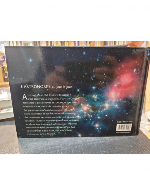 L Astronomie au jour le jour - 365 Images extraites du site Astronomy Picture of the Day de Robert Nemiroff