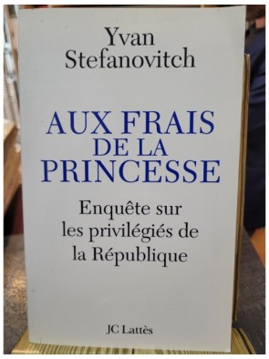 Aux frais de la princesse...