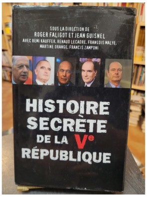Histoire Secrete De La V...