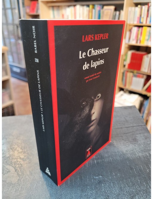 Le Chasseur de lapins de Lars Kepler