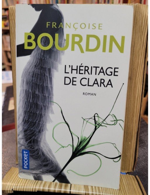 L Héritage de Clara de Françoise Bourdin