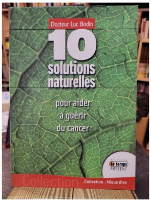 10 Solutions Naturelles...