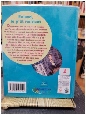 Roland, le p tit résistant de Daniel Hénard