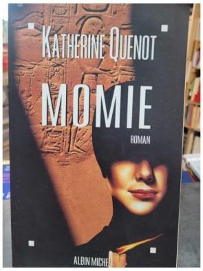 Momie de Katherine Quénot