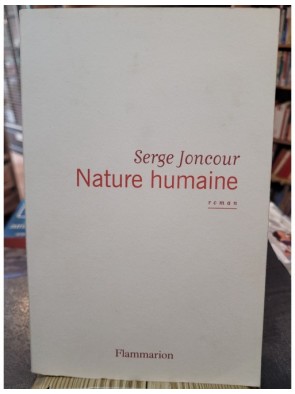 Nature humaine de Serge...