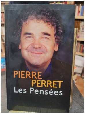 Les pensées de Pierre Perret