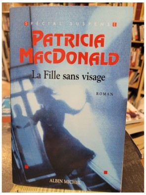 La fille sans visage de Patricia MacDonald