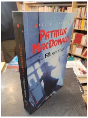 La fille sans visage de Patricia MacDonald