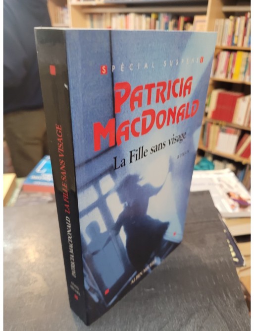 La fille sans visage de Patricia MacDonald