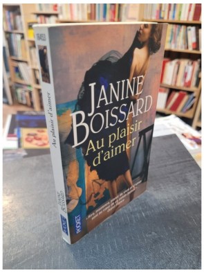 Au plaisir d aimer de Janine Boissard