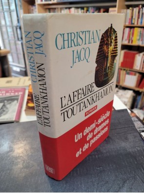 L affaire toutankhamon de Jacq Christian