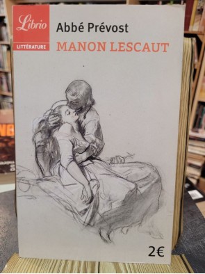 Manon Lescaut d Abbé Prévost