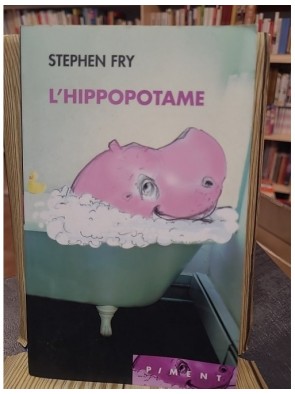 L Hippopotame de Fry Stephen