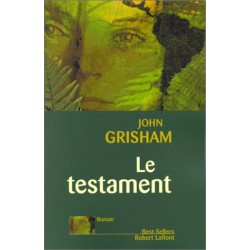 Le Testament Par John GRISHAM