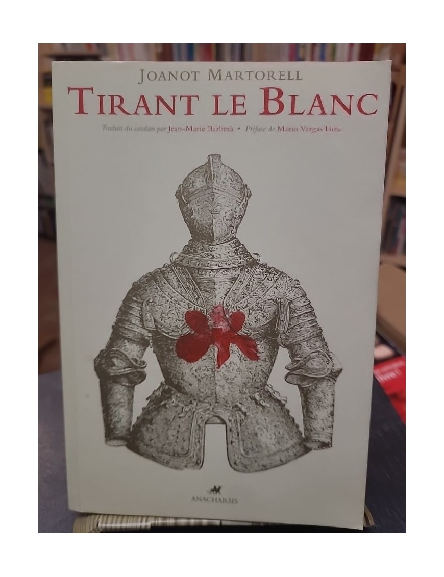 Tirant le Blanc de Joanot Martorell