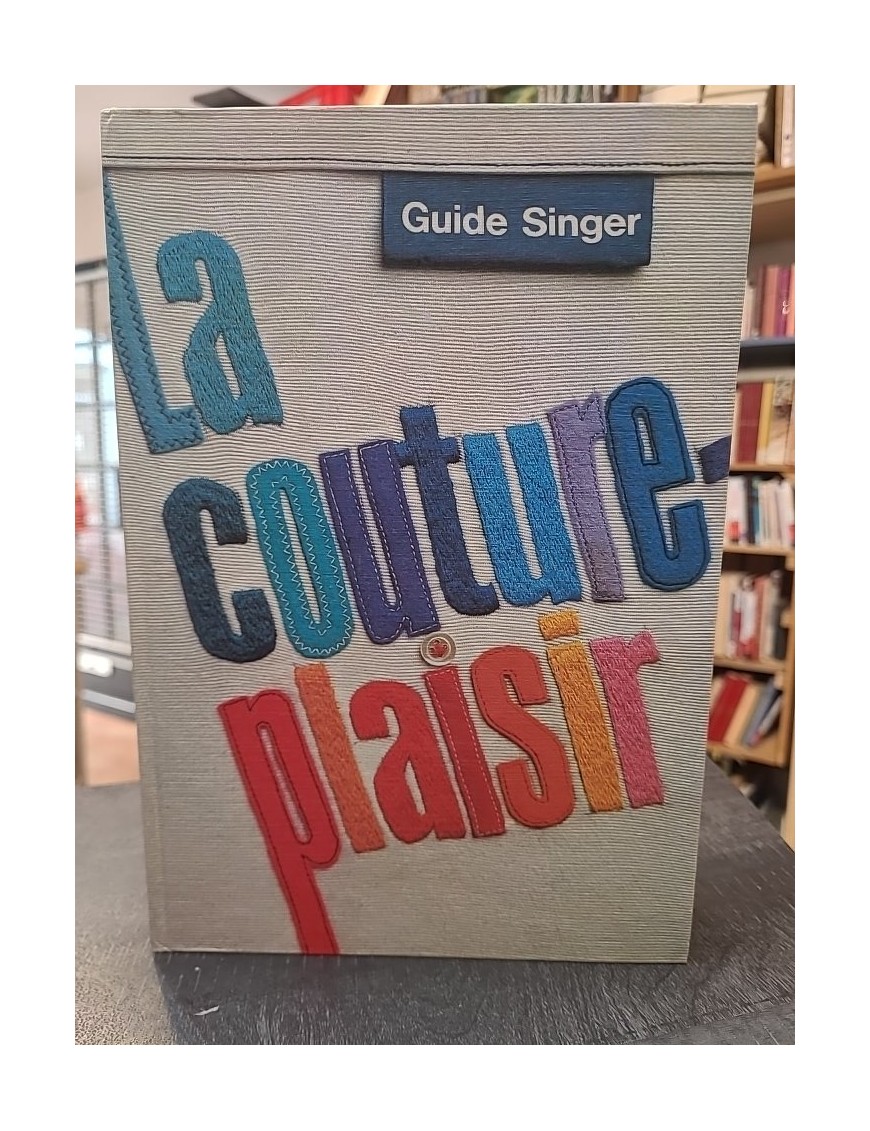 Guide Singer. La Couture-Plaisir