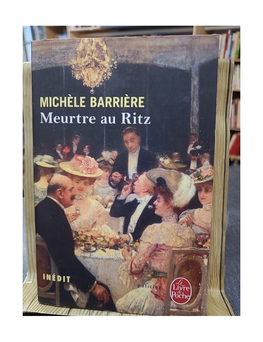 Meurtre au Ritz de Michèle Barrière