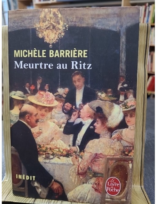 Meurtre au Ritz de Michèle Barrière