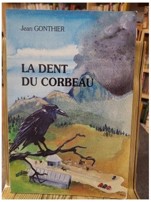 La dent du corbeau 4 Nouvelles, 2 Contes
