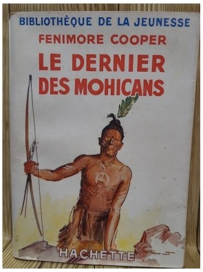 Le Dernier Des Mohicans de...