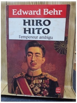 Hiro-Hito L'Empereur Ambigu...