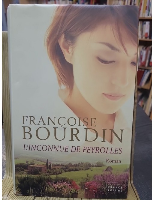 L'Inconnue de Peyrolles de Bourdin Françoise