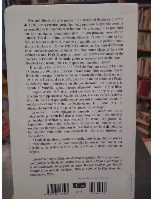 Le docteur Ménétrel, éminence grise et confident du Maréchal Pétain de Bénédicte Vergez-Chaignon