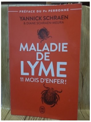 Maladie de Lyme - 11 Mois...