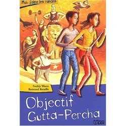 Objectif Gutta-Percha Par...