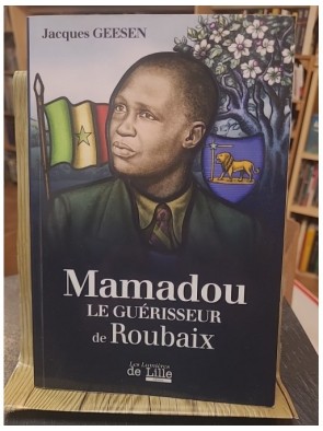 Mamadou Le Guérisseur De...