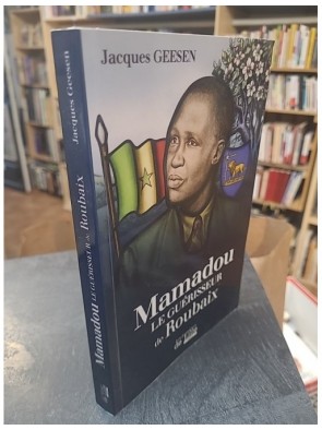 Mamadou Le Guérisseur De Roubaix de Geesen Jacques