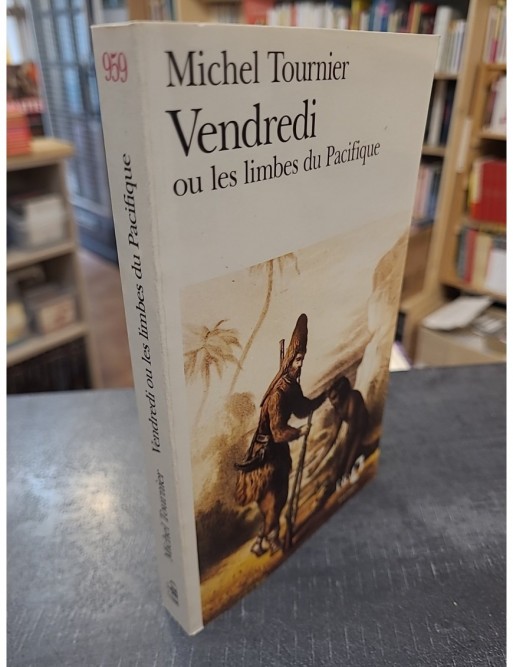 Vendredi ou les Limbes du Pacifique de Michel Tournier