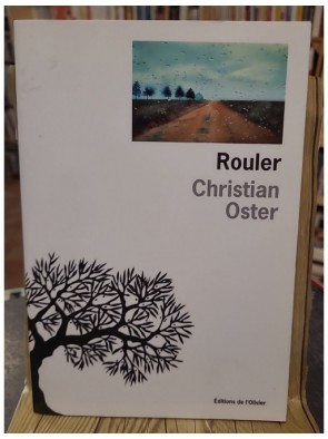 Rouler de Christian Oster