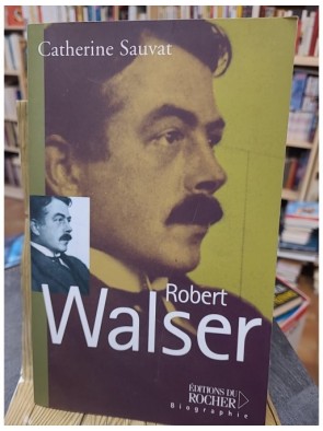 Robert Walser de Catherine...